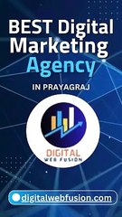 Best Digital Marketing Agency In Prayagraj
