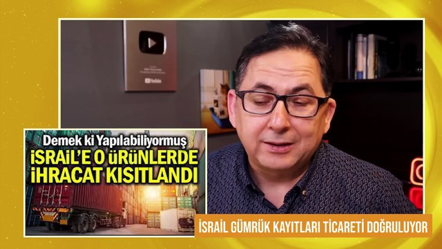 İSRAİL GÜMRÜK KAYITLARINA GÖRE TİCARET TAM GAZ SÜRÜYOR