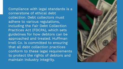 Huffman Irrell Co. Exploring the Ethical Considerations in Debt Collection
