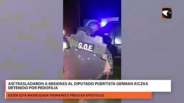 Así trasladaron a Misiones al diputado puertista GERMAN KICZKA detenido por pedofilia