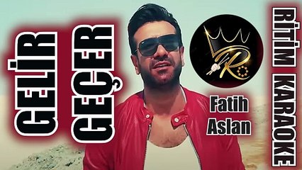 下载视频: Gelir Geçer - Fatih Aslan ✩ Ritim Karaoke ( Kürdi Minör 4/4 C Sevare Beste Coşkun Kıvılcım)