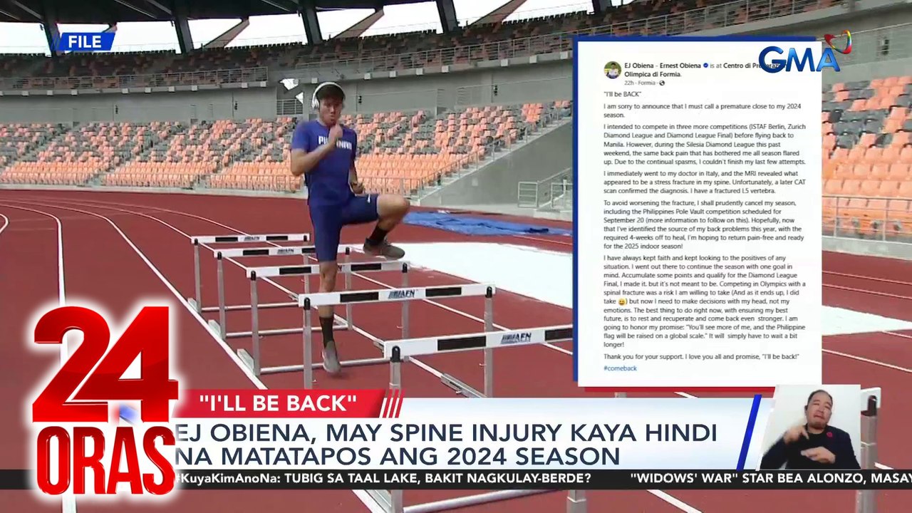 EJ Obiena, may spine injury kaya hindi na matatapos ang 2024 season | 24 Oras