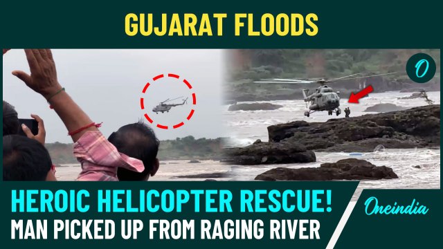 Gujarat Floods: Watch Daring Rescue of Man Trapped in Floodwaters Captured on Camera by Oneindia