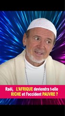 Rael : l'Afrique deviendra t-elle riche et l'occident pauvre ?