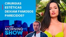 Ex-BBB Juliette diz que todo mundo parece PRIMO de tantos PROCEDIMENTOS; Guilherme Batilani EXPLICA