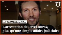 Telegram: l'arrestation de Pavel Durov, plus qu'une simple affaire judiciaire