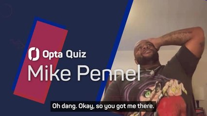 Opta Quiz - How well does Mike Pennel know his career?