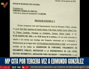 Ministerio Público emite tercera y última citación a excandidato Edmundo González
