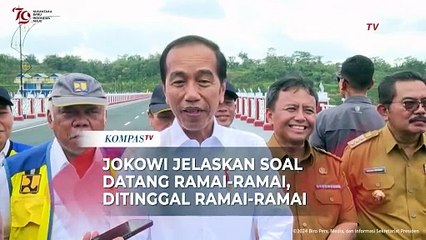 Jokowi Jelaskan Soal Pernyataan Datang Ramai-Ramai, Ditinggal Ramai-Ramai