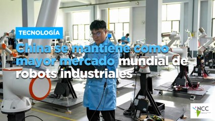 China se mantiene como mayor mercado mundial de robots industriales