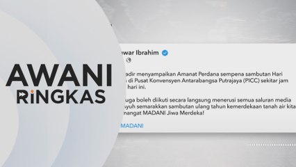 AWANI Ringkas: PM sampaikan Amanat Perdana petang ini