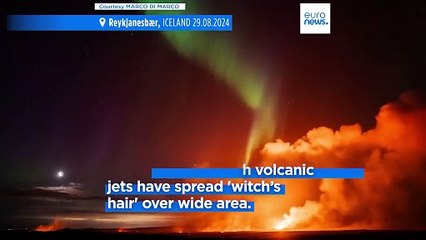‘Witch’s hair’ glass splinters spread as Iceland volcano continues to erupt