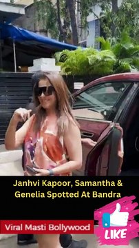 Janhvi Kapoor, Samantha & Genelia Spotted At Bandra Viral Masti Bollywood