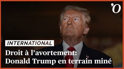 Droit à l’avortement: Donald Trump en terrain miné