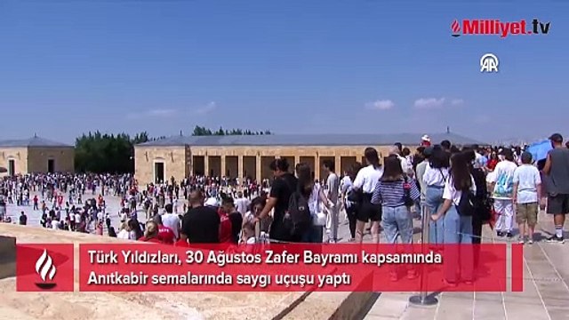 Türk Yıldızları'ndan 30 Ağustos'a özel Anıtkabir saygı uçuşu
