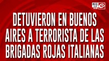 Tremendo: detuvieron en Buenos Aires a terrorista vinculado con las Brigadas Rojas italianas