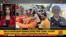 Video | Selle boğuşan Bangladeş’ten canlı yayın! AFAD Başkan Yardımcısı Hamza Taşdelen CNN TÜRK’e anlattı