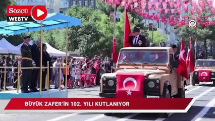 Büyük Zafer'in 102.yılı kutlanıyor
