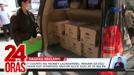 87 counts ng money laundering, inihain sa DOJ laban kay dismissed mayor Alice Guo at 35 iba pa | 24 Oras
