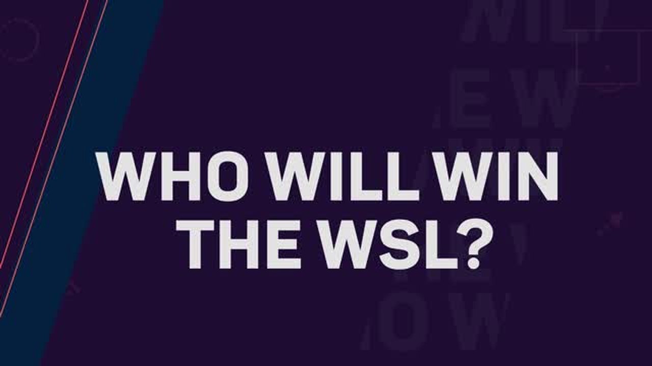 Who will win the WSL?