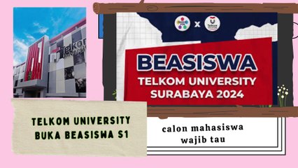 Telkom University Buka Beasiswa S1, Kuliah Gratis sampai Lulus dan gtaris asrama selama 1 tahun