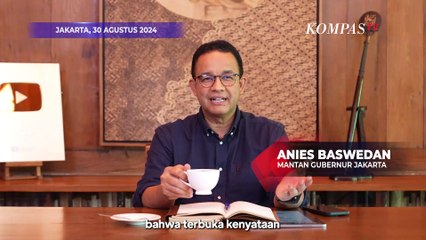 Anies Baswedan Jawab Usulan Berkarier di Luar Negeri Usai Batal Maju Pilkada 2024