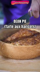 BEAN PIE(Tarte aux haricots)