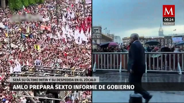 Andrés Manuel López Obrador inicia preparativos para presentar sexto y último informe de gobierno