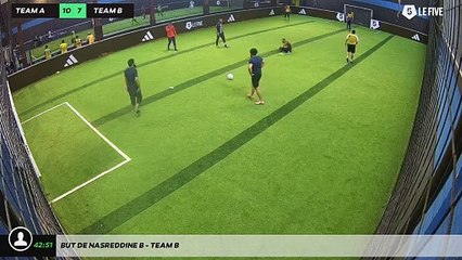 But de Nasreddine B - Team B