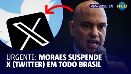 X é suspenso no Brasil após decisão de Moraes