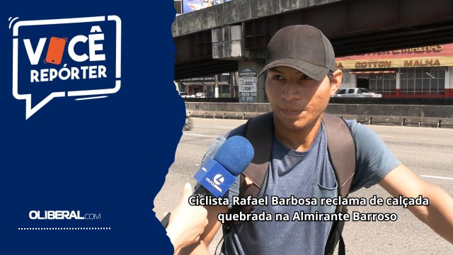 Ciclista Rafael Barbosa reclama de calçada quebrada na Almirante Barroso