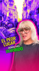 ¿Cuál es el lugar más incómodo para dormir?