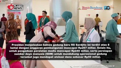 Presiden RI Resmikan Gedung Pelayanan Kesehatan Ibu Dan Anak RS. Sardjito, Yogayakarta