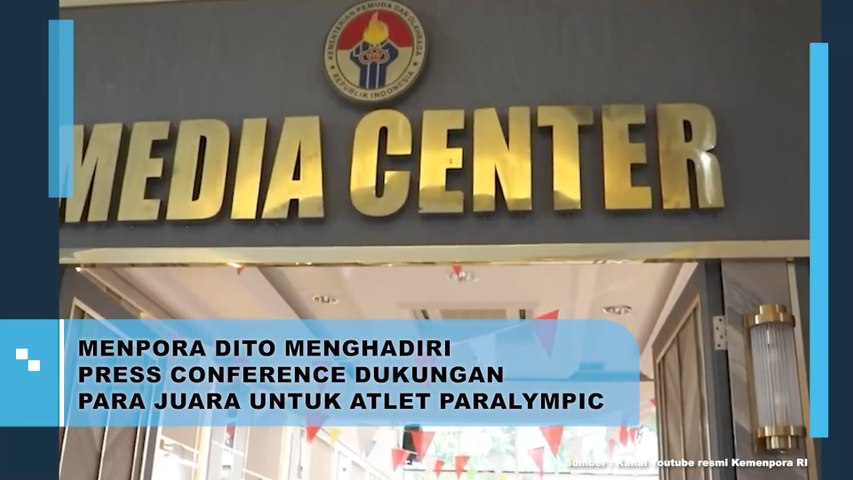 Menpora Dito menghadiri Press Conference Dukungan Para Juara Untuk Atlet Paralympic