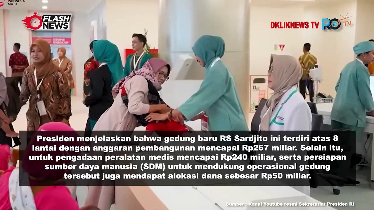 Presiden RI Resmikan Gedung Pelayanan Kesehatan Ibu dan anak RS. Sardjito, Yogyakarta