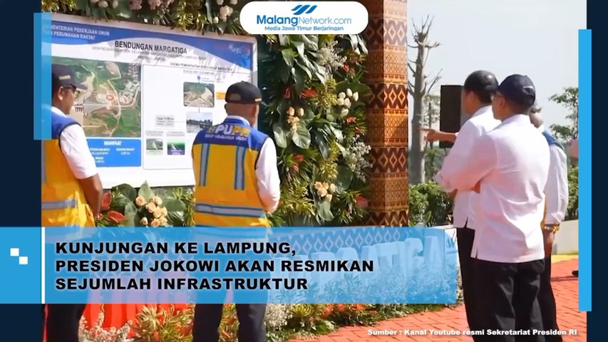 Presiden Jokowi Akan Resmikan Sejumlah Infrastruktur di Lampung