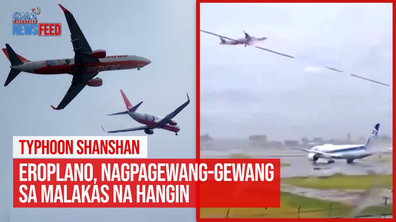 TYPHOON SHANSHAN  Eroplano,  nagpagewang-gewang sa malakas na hangin | GMA Integrated Newsfeed