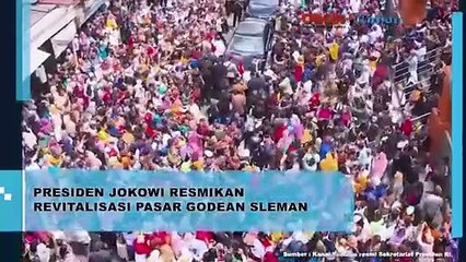 Presiden Jokowi Resmikan Revitalisasi Pasar Godean Sleman