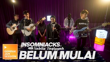 Download Video: Insomniacks & Nabila Taqiyyah - Belum Mulai (Versi Akustik) | Gempak Jam Session