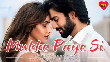 Mukke Paye Si Music Video - B Praak | Sunny Kaushal | Neha Sharma