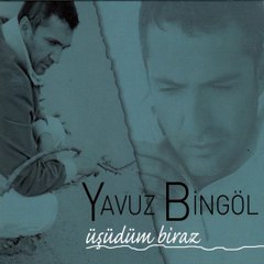 Yavuz Bingöl - Leyli Leyli
