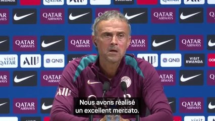 PSG - Luis Enrique : "Nous avons réalisé un excellent mercato"