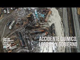 Desastre en Ohio: Escandalosa corrupción detrás del accidente de tren con químicos nocivos en EEUU