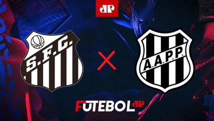 Santos 2 x 2 Ponte Preta - 30/08/2024 - Série B