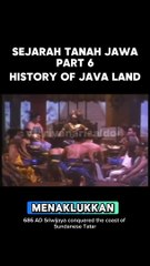 SEJARAH TANAH JAWA | HISTORY SOF JAVA LAND