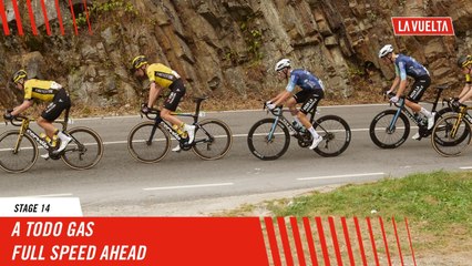 Full speed ahead - Stage 14 - La Vuelta 2024