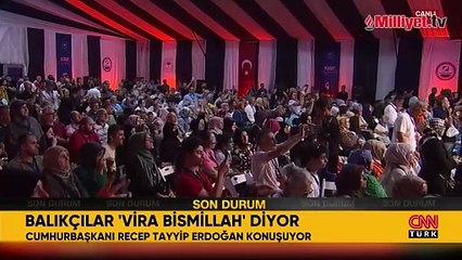 Erdoğan: Sürdürülebilir balıkçılık için bereketli denizlerimizi korumamız gerekiyor