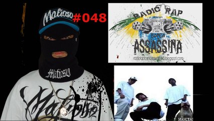 #048 - MRN / GANGSTA BOO & LA CHAT & FEFE DOBSON - RADIO RAP BANCA ASSASSINA - KWAI -  www.kwai.com/@fabriciodrx77