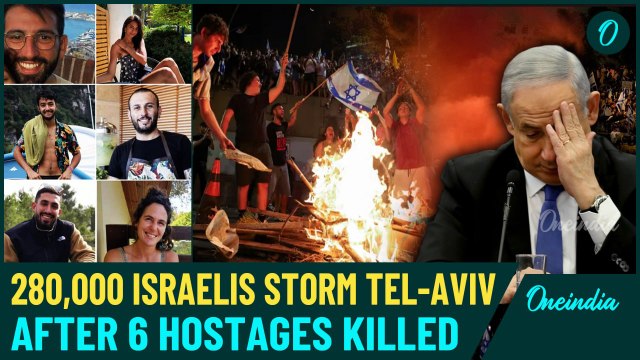 'Netanyahu No More...': Israeli PM in Hiding As Angry Protesters Storm Tel-Aviv; 6 Hostages Killed