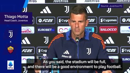 Motta expecting 'beautiful match' against determined Roma